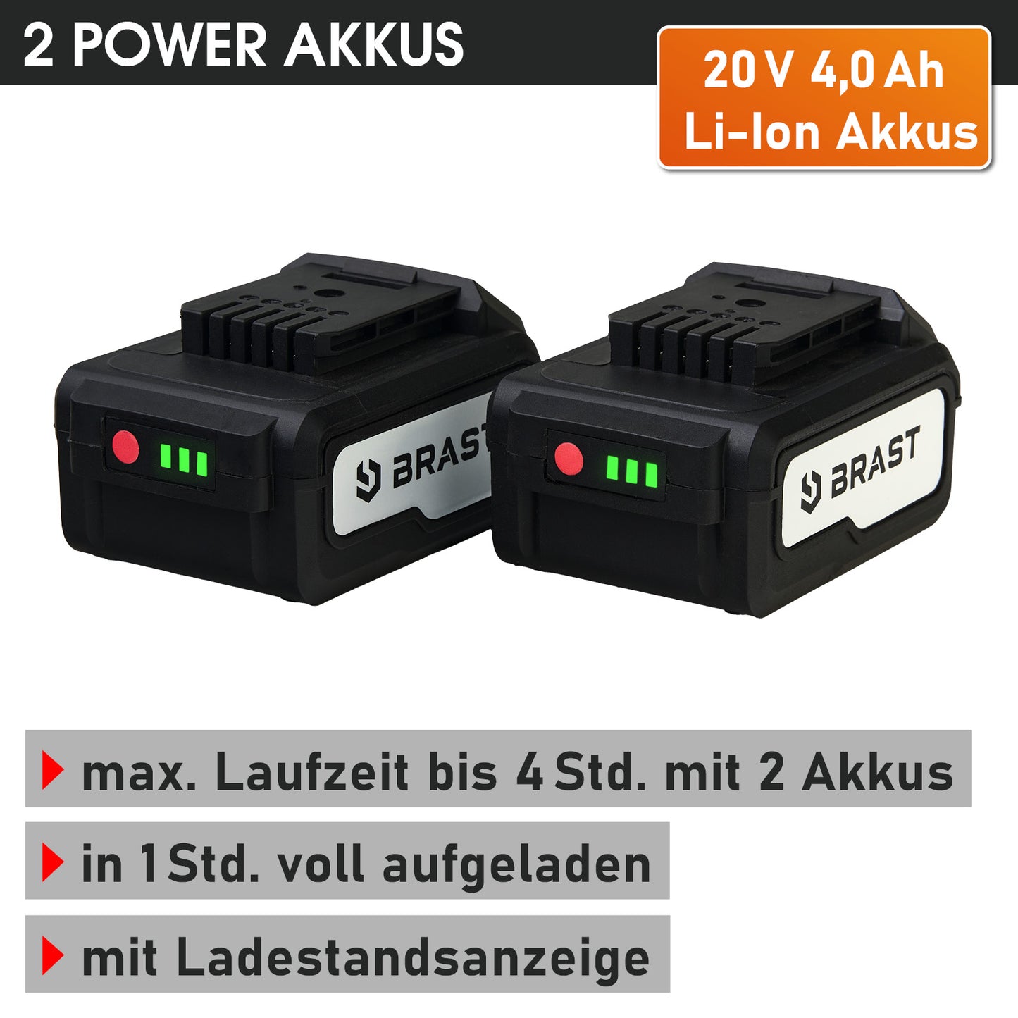 Zwei schwarze Brast 20V 4,0Ah Li-Ion Akkus mit Ladeanzeige und Marke logo.