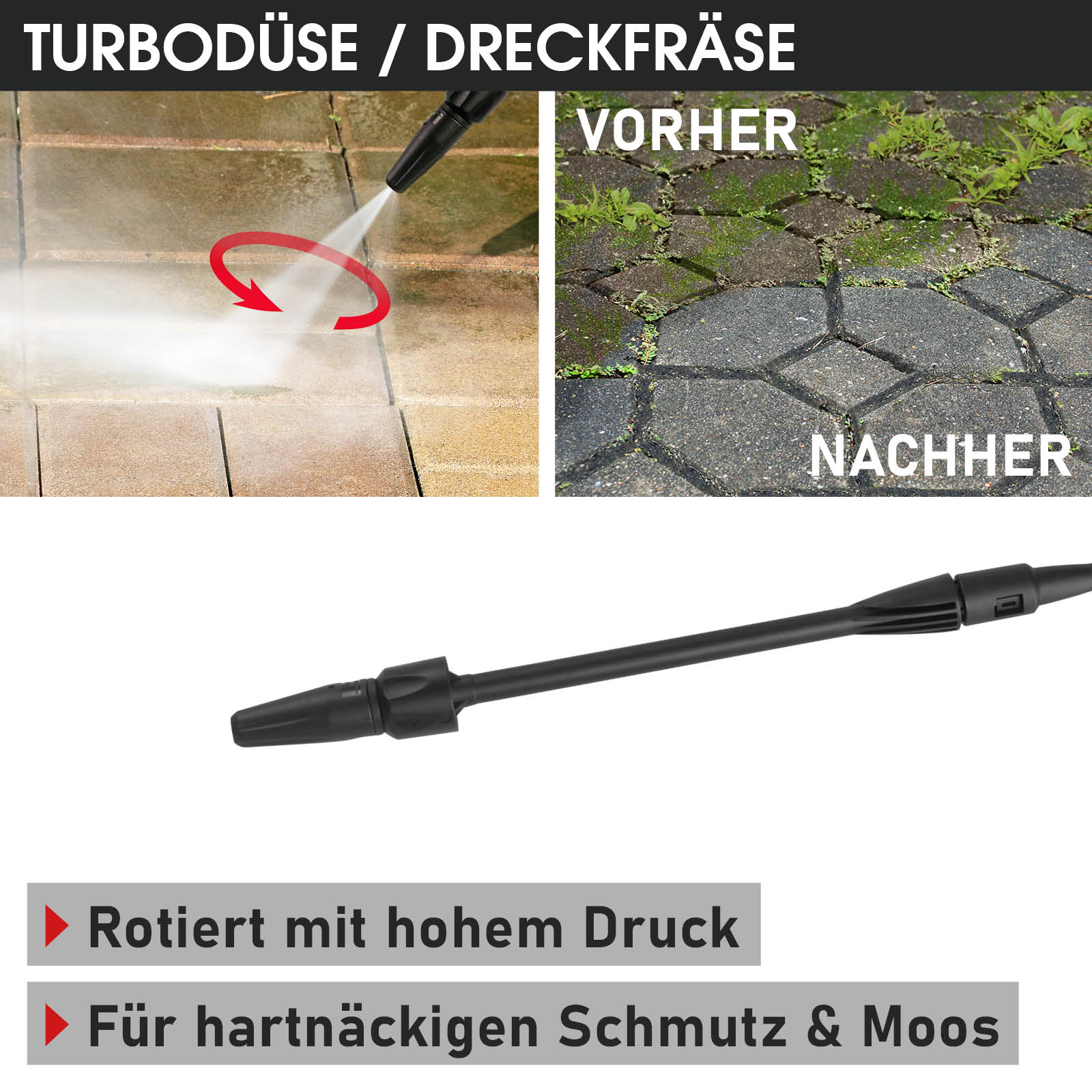 Hochdruckreiniger-Turbodüse mit rotierender Kraft für hartnäckigen Schmutz und Moos vor und nach der Reinigung auf.